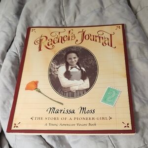 RACHEL'S JOURNAL BOOK - A YOUNG AMERICAN VOICES BOOK